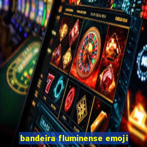 bandeira fluminense emoji